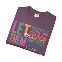 Let Them - Keep Shining - Comfort Colors | Trendy Women's T-Shirt. Direct to Garment. Printed & Shipped in the USA. Unisex Sizes.