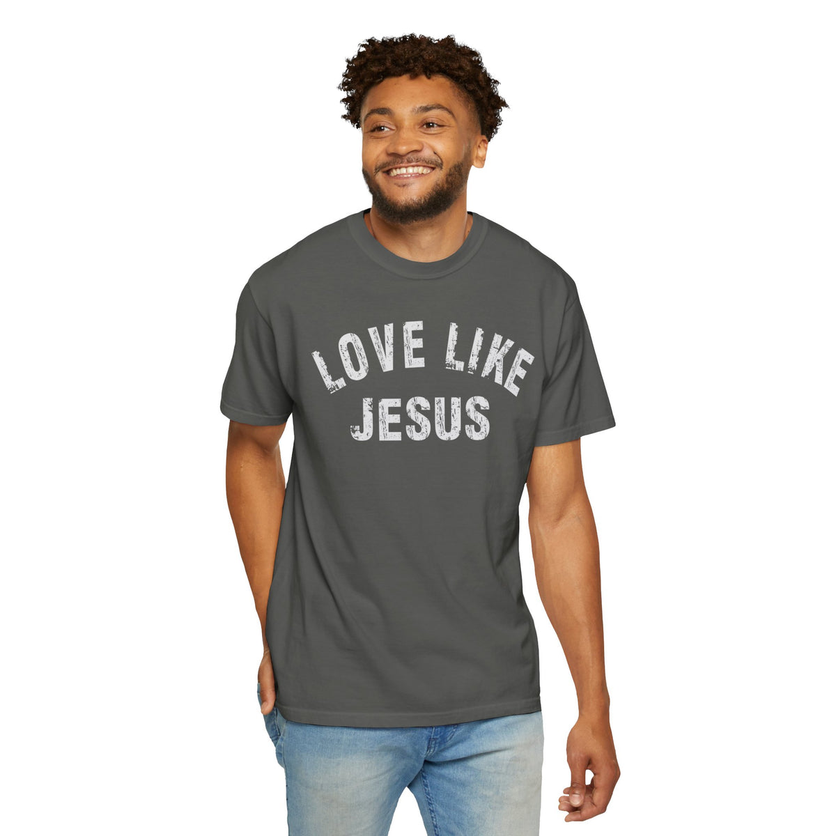 Love Like Jesus - Comfort Colors | Trendy Men's and Women's T-Shirt. Direct to Garment. Printed & Shipped in the USA. Unisex Sizes.