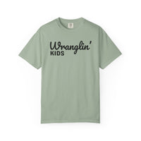 Wranglin' Kids Funny Mom Dad   - Comfort Colors | Trendy Women's and Men's T-Shirt. Direct to Garment. Printed & Shipped in the USA. Unisex Sizes.