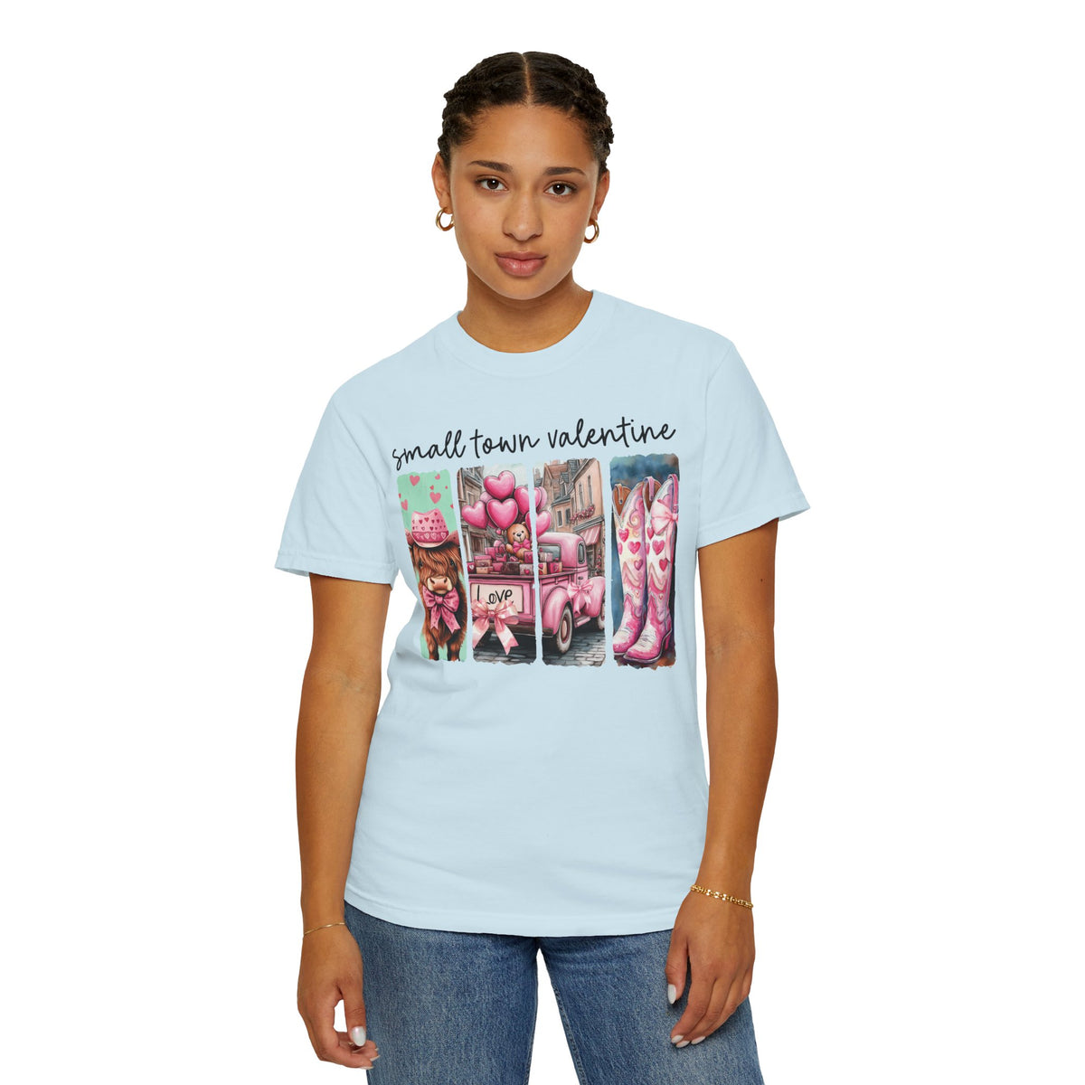 Small Town Valentine - Comfort Colors | Trendy Women's T-Shirt. Direct to Garment. Printed & Shipped in the USA. Unisex Sizes.