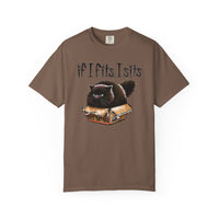 If I Fits I Sits, Cat in a Box - Comfort Colors | Trendy Women's and Men's T-Shirt. Direct to Garment. Printed & Shipped in the USA. Unisex Sizes.