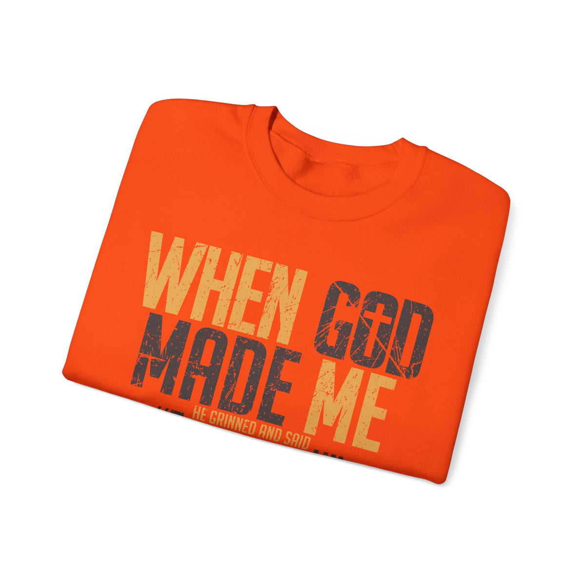 When God Made Me "This'll Be Fun" Christian Faith Distressed – Gildan Heavy Blend | Trendy Women’s and Men's Soft Sweatshirt. Direct to Garment. Printed & Shipped in the USA. Unisex Sizes.