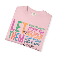 Let Them - Keep Shining - Comfort Colors | Trendy Women's T-Shirt. Direct to Garment. Printed & Shipped in the USA. Unisex Sizes.