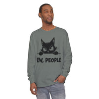 Ew People, Grumpy Cat - Comfort Colors | Trendy Women's and Men's Long Sleeve T-Shirt. Direct to Garment. Printed & Shipped in the USA. Unisex Sizes.