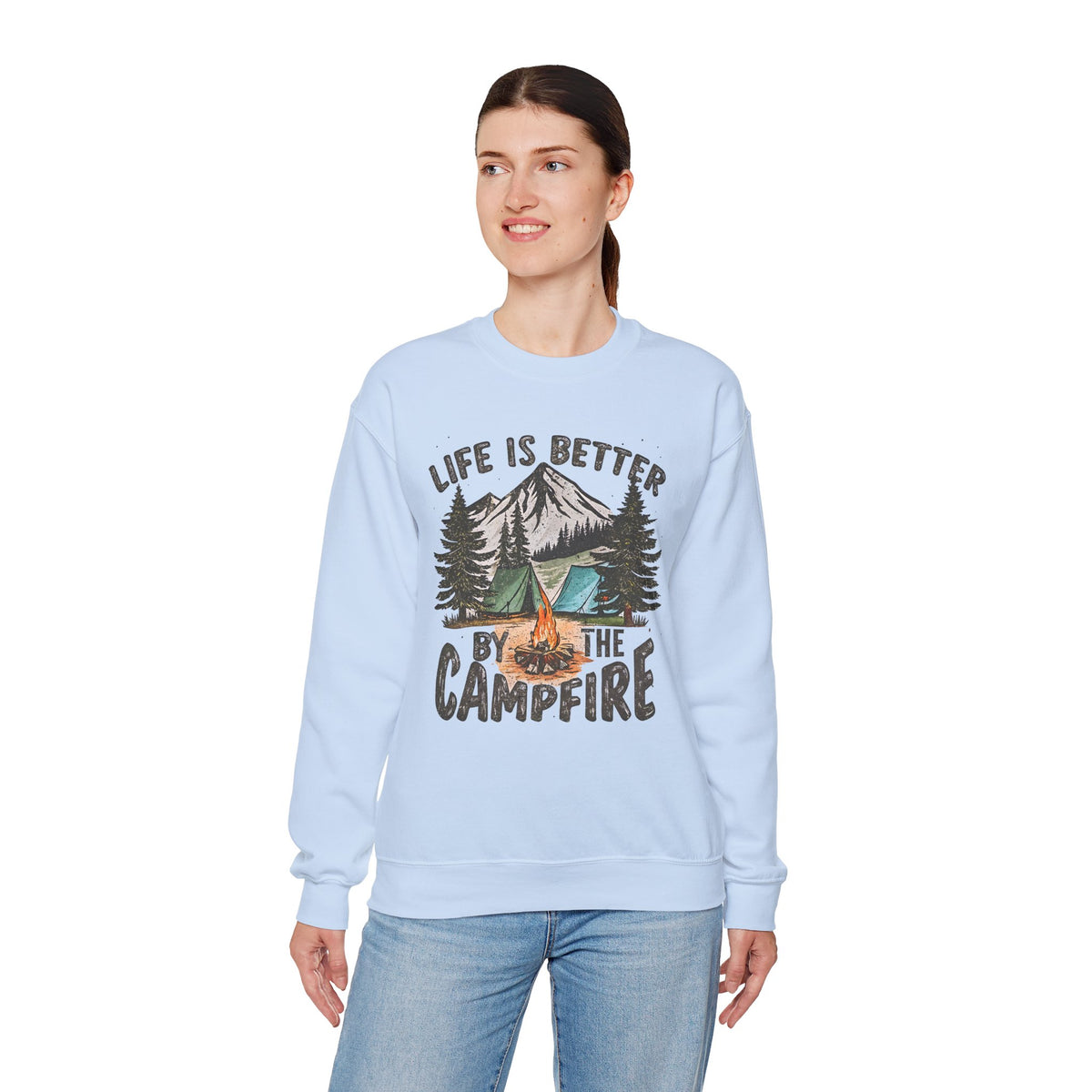 Life is Better By the Campfire – Gildan Heavy Blend | Trendy Women’s and Men's Soft Sweatshirt. Direct to Garment. Printed & Shipped in the USA. Unisex Sizes.