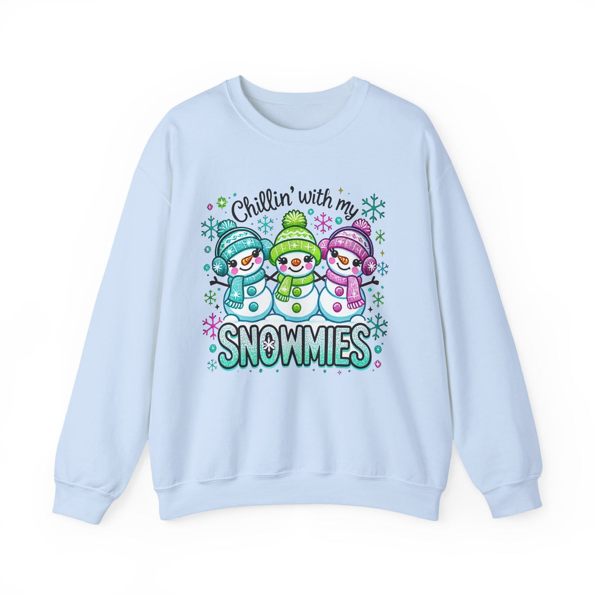 Chillin' With My Snowmies, Winter Snowman – Gildan Heavy Blend | Trendy Women’s Soft Sweatshirt. Direct to Garment. Printed & Shipped in the USA. Unisex Sizes.