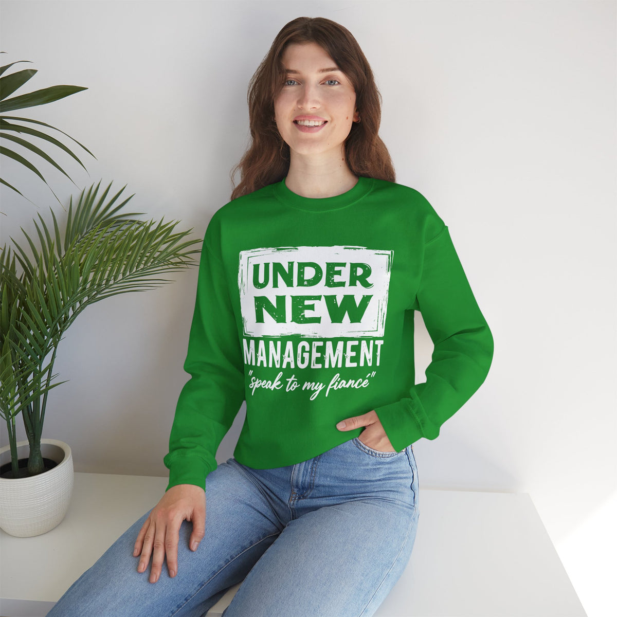 Under New Management "Speak To My Fiance" – Gildan Heavy Blend | Trendy Men's and Women’s Soft Sweatshirt. Direct to Garment. Printed & Shipped in the USA. Unisex Sizes.