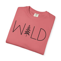 Wild Graphic, Nature, Pine Tree, Adventure - Comfort Colors | Trendy Men's and Women's T-Shirt. Direct to Garment. Printed & Shipped in the USA. Unisex Sizes.