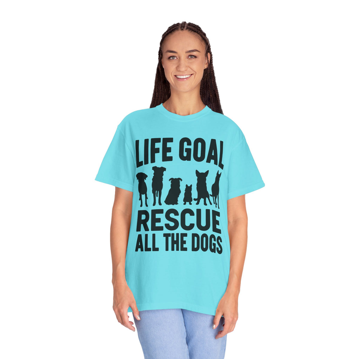 Life Goal Rescue All The Dogs - Comfort Colors | Trendy Unisex T-Shirt. Direct to Garment. Printed & Shipped in the USA. Unisex Sizes.