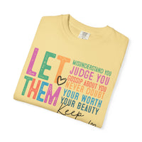 Let Them - Keep Shining - Comfort Colors | Trendy Women's T-Shirt. Direct to Garment. Printed & Shipped in the USA. Unisex Sizes.