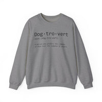 Dogtrovert Typography. Dog Lover – Gildan Heavy Blend | Trendy Men's and Women’s Soft Sweatshirt. Direct to Garment. Printed & Shipped in the USA. Unisex Sizes.