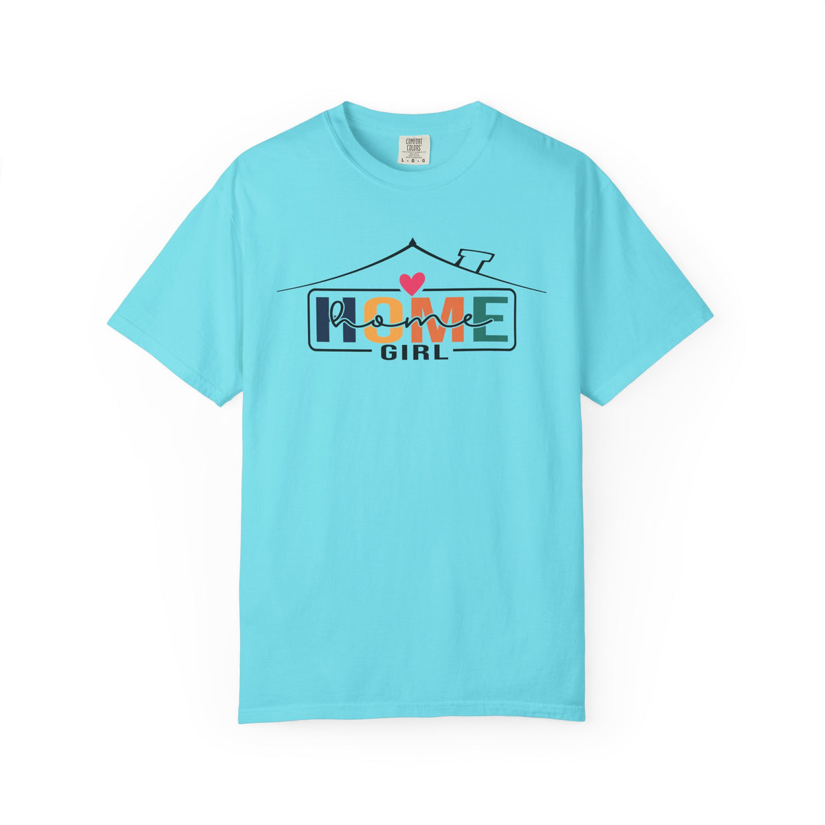 Home Girl - Real Estate Life - Comfort Colors | Trendy Women's T-Shirt. Direct to Garment. Printed & Shipped in the USA. Unisex Sizes.