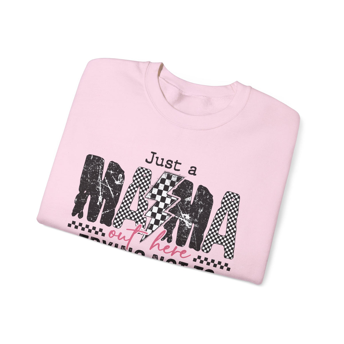 Just a Mama Out Here Trying Not To Raise Assholes – Gildan Heavy Blend | Trendy Women’s Soft Sweatshirt. Direct to Garment. Printed & Shipped in the USA. Unisex Sizes.