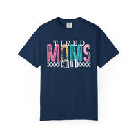 Tired Moms Club Pastel - Comfort Colors | Trendy Women's T-Shirt. Direct to Garment. Printed & Shipped in the USA. Unisex Sizes.