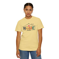 Home Girl - Real Estate Life - Comfort Colors | Trendy Women's T-Shirt. Direct to Garment. Printed & Shipped in the USA. Unisex Sizes.