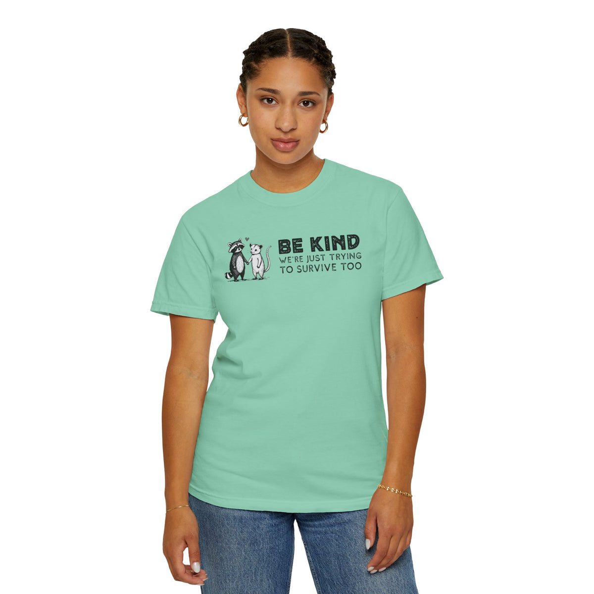 Be Kind We're Just Trying To Survive Too - Possum Raccoon *This Shirt Saves Lives* - Comfort Colors | Trendy Unisex T-Shirt. Direct to Garment. Printed & Shipped in the USA. Unisex Sizes.
