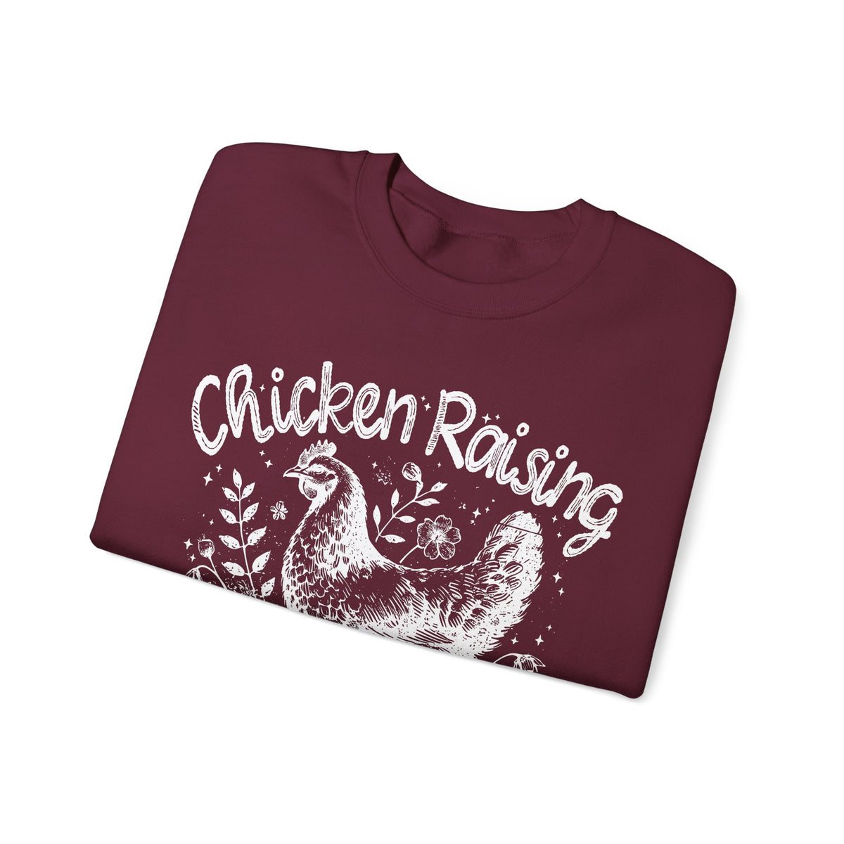 Chicken Raising and Jesus Praising – Gildan Heavy Blend | Trendy Men's and Women’s Soft Sweatshirt. Direct to Garment. Printed & Shipped in the USA. Unisex Sizes.