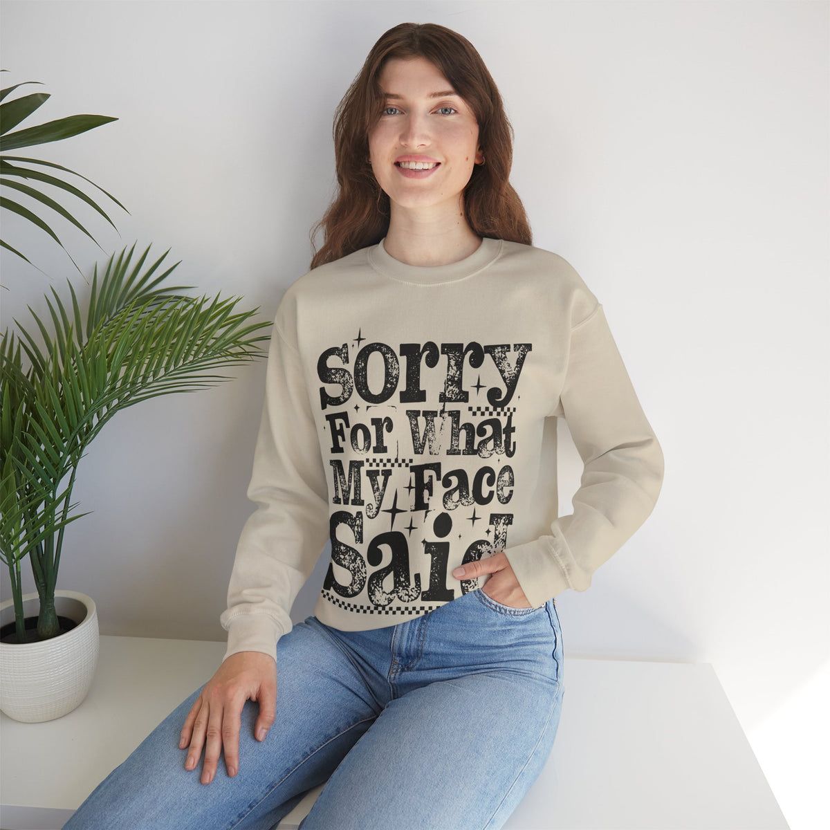 Sorry For What My Face Said - Distressed – Gildan Heavy Blend | Trendy Women’s Soft Sweatshirt. Direct to Garment. Printed & Shipped in the USA. Unisex Sizes.