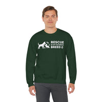Rescue Is My Favorite Breed *This Shirt Saves Lives* – Gildan Heavy Blend | Trendy Men's and Women’s Soft Sweatshirt. Direct to Garment. Printed & Shipped in the USA. Unisex Sizes.