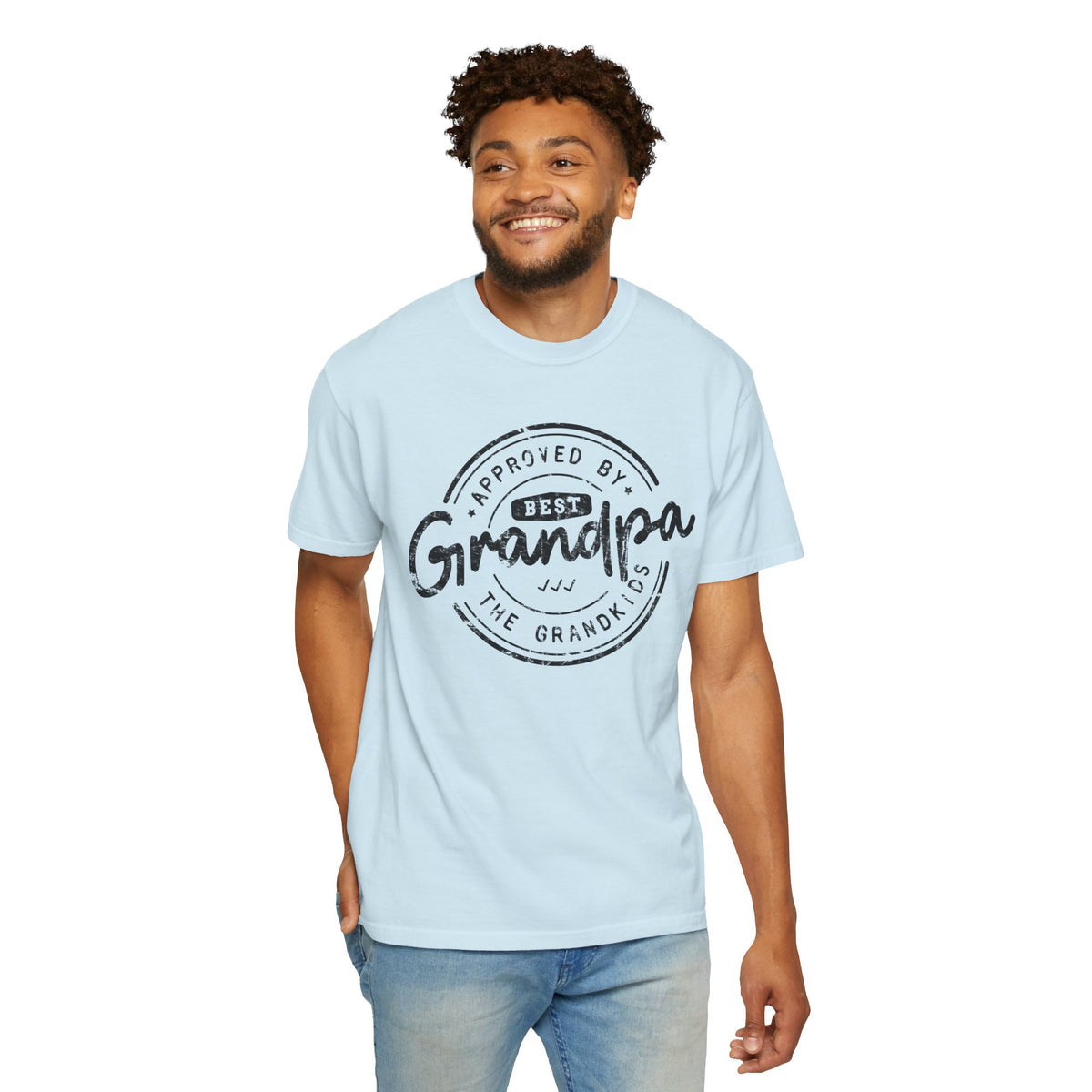 Best Grandpa, Approved by the Grandkids - Comfort Colors | Trendy Men's T-Shirt. Direct to Garment. Printed & Shipped in the USA. Unisex Sizes.