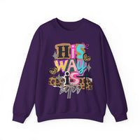 His Way Is Better, Patchwork – Gildan Heavy Blend | Trendy Women’s Soft Sweatshirt. Direct to Garment. Printed & Shipped in the USA. Unisex Sizes.