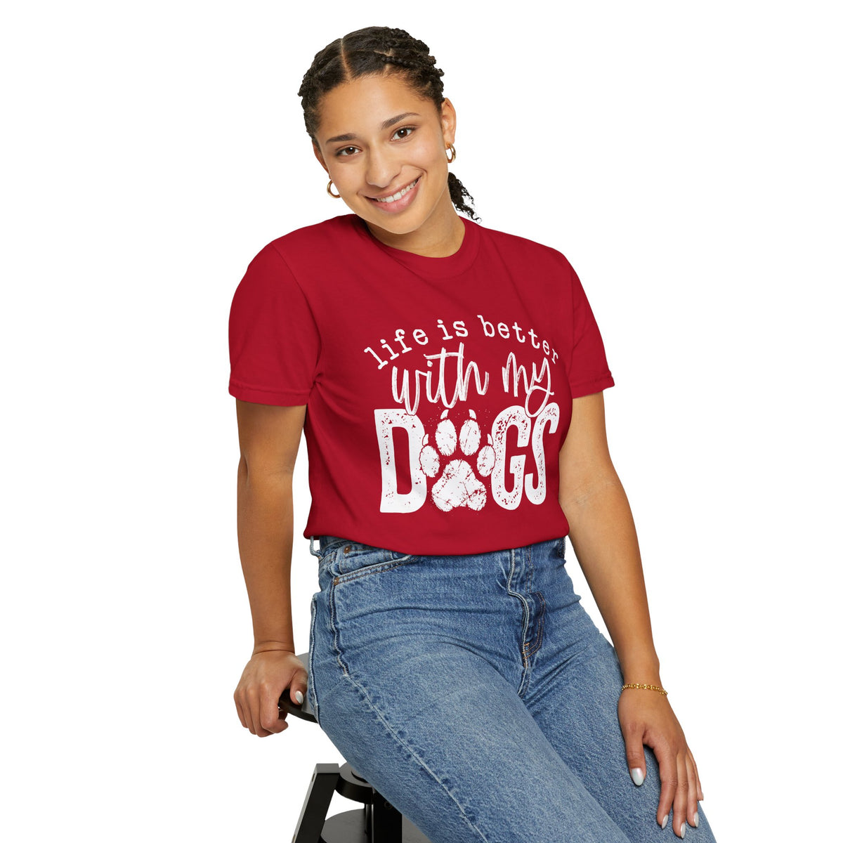 Life Is Better With My Dogs, Distressed - Comfort Colors | Trendy Women's and Men's T-Shirt. Direct to Garment. Printed & Shipped in the USA. Unisex Sizes.