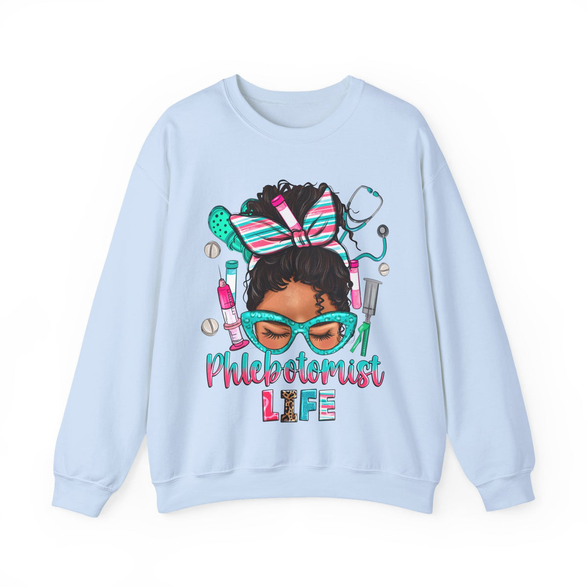 Phlebotomist Life, Messy Bun – Gildan Heavy Blend | Trendy Women’s Soft Sweatshirt. Direct to Garment. Printed & Shipped in the USA. Unisex Sizes.
