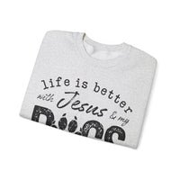 Life is Better With Jesus and My Dogs – Gildan Heavy Blend | Trendy Women’s and Men's Soft Sweatshirt. Direct to Garment. Printed & Shipped in the USA. Unisex Sizes.