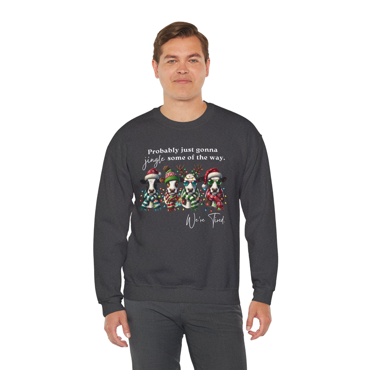 Christmas Cows - Probably Just Gonna Jingle Some Of The Way – Gildan Heavy Blend | Trendy Women’s and Men's Soft Sweatshirt. Direct to Garment. Printed & Shipped in the USA. Unisex Sizes.