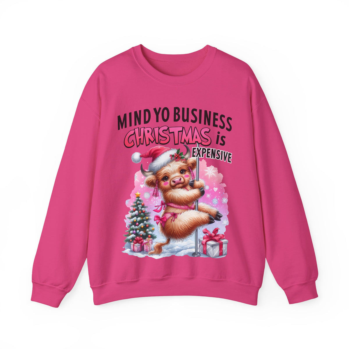 Highland Cow Mind Yo Business Christmas is Expensive – Gildan Heavy Blend | Trendy Women’s Soft Sweatshirt. Direct to Garment. Printed & Shipped in the USA. Unisex Sizes.