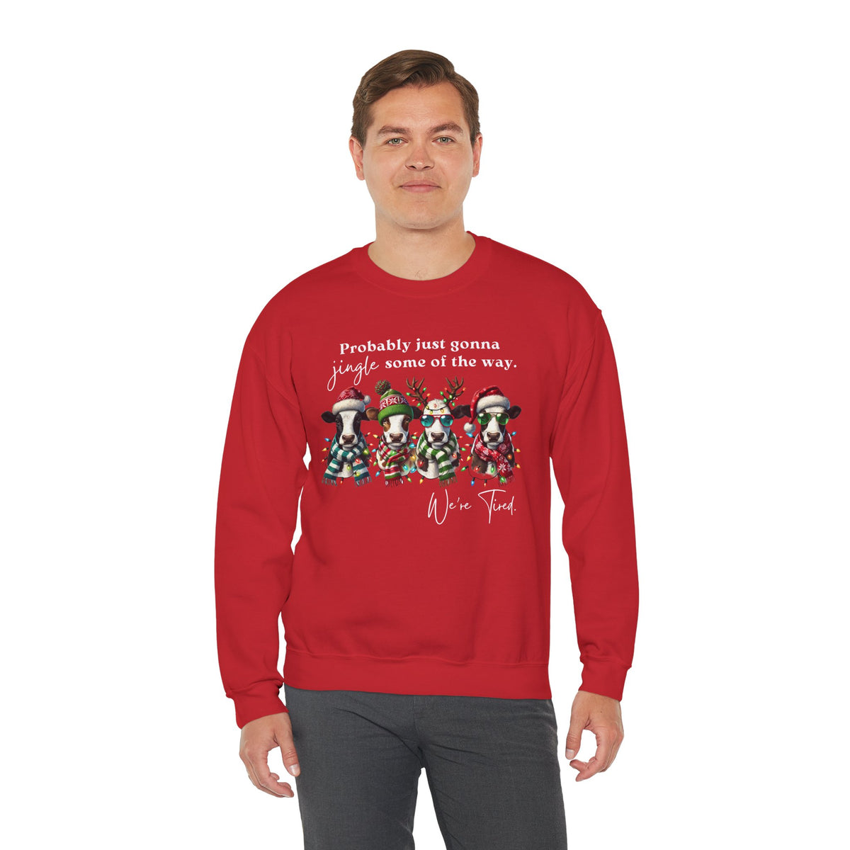 Christmas Cows - Probably Just Gonna Jingle Some Of The Way – Gildan Heavy Blend | Trendy Women’s and Men's Soft Sweatshirt. Direct to Garment. Printed & Shipped in the USA. Unisex Sizes.