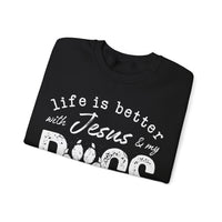 Life is Better With Jesus and My Dogs – Gildan Heavy Blend | Trendy Women’s and Men's Soft Sweatshirt. Direct to Garment. Printed & Shipped in the USA. Unisex Sizes.