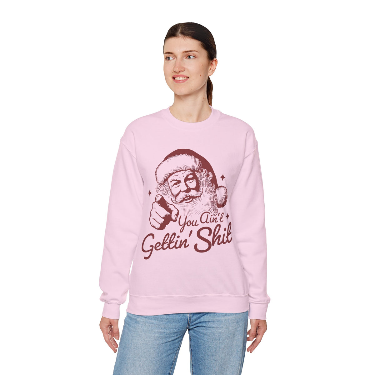 Vintage Santa "You Ain't Gettin' Shit" Funny Christmas – Gildan Heavy Blend | Trendy Women’s and Men's Soft Sweatshirt. Direct to Garment. Printed & Shipped in the USA. Unisex Sizes.