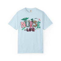 Nurse Life Cute Preppy Healthcare - Comfort Colors | Trendy Women's T-Shirt. Direct to Garment. Printed & Shipped in the USA. Unisex Sizes.