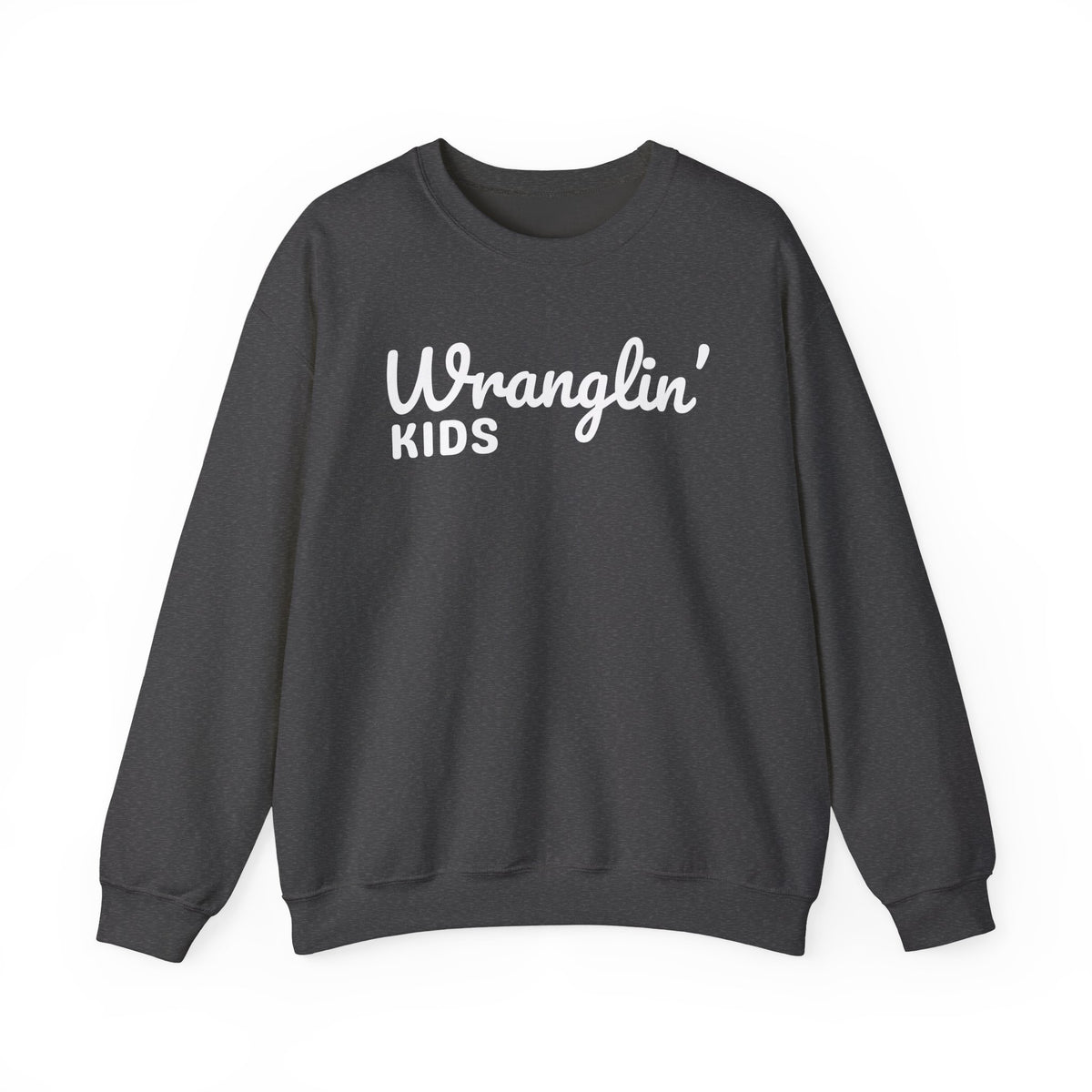 Wranglin' Kids Funny Mom Dad – Gildan Heavy Blend | Trendy Women’s and Men's Soft Sweatshirt. Direct to Garment. Printed & Shipped in the USA. Unisex Sizes.
