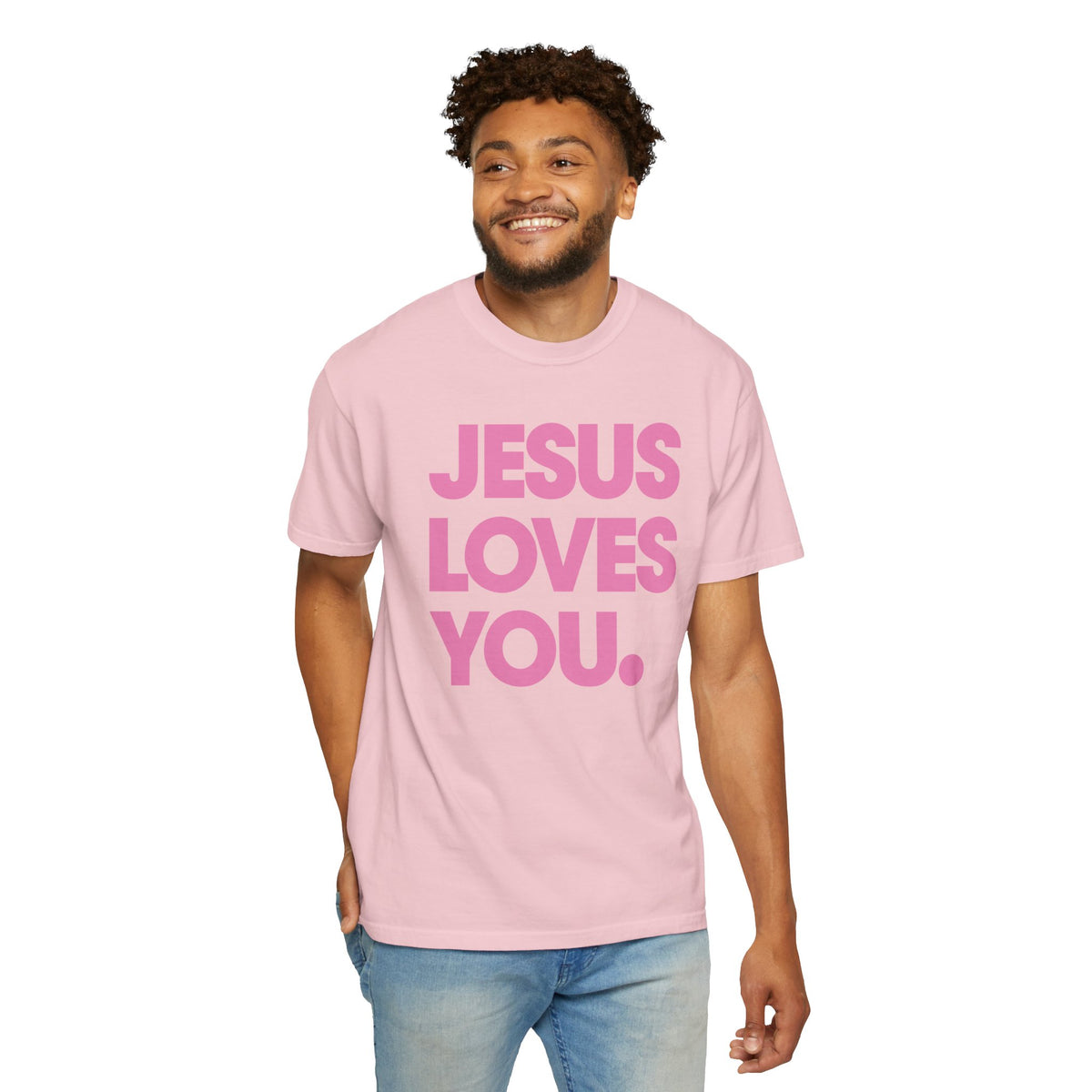 Jesus Loves You - Comfort Colors | Trendy Women's and Men's T-Shirt. Direct to Garment. Printed & Shipped in the USA. Unisex Sizes.