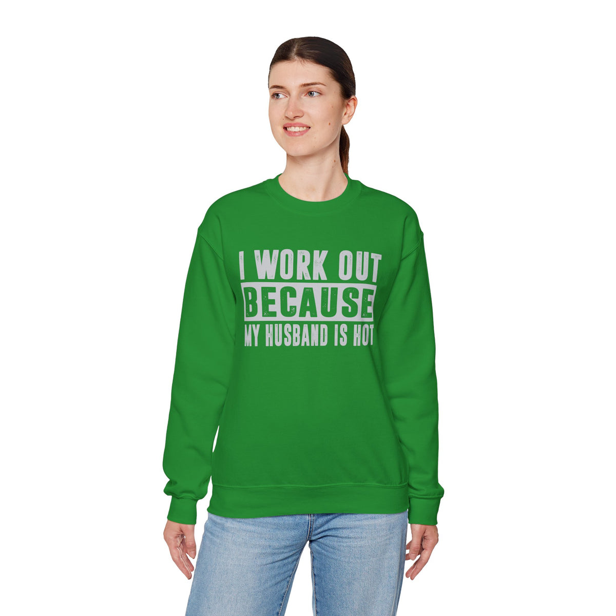 I Work Out Because My Husband Is Hot – Gildan Heavy Blend | Trendy Women’s Soft Sweatshirt. Direct to Garment. Printed & Shipped in the USA. Unisex Sizes.