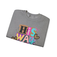 His Way Is Better, Patchwork – Gildan Heavy Blend | Trendy Women’s Soft Sweatshirt. Direct to Garment. Printed & Shipped in the USA. Unisex Sizes.