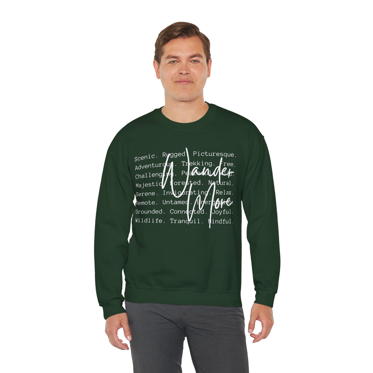 Wander More, Scenic Adventure Typography – Gildan Heavy Blend | Trendy Men's and Women’s Soft Sweatshirt. Direct to Garment. Printed & Shipped in the USA. Unisex Sizes.