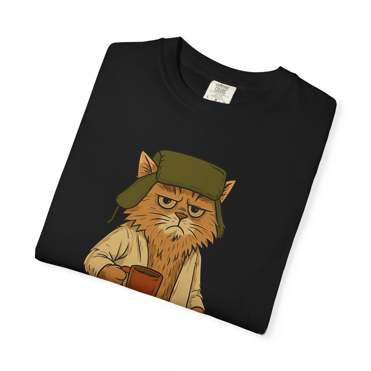 Litter's Full, Funny Cat - Comfort Colors | Trendy Men's and Women's T-Shirt. Direct to Garment. Printed & Shipped in the USA. Unisex Sizes.