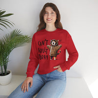 Can’t Adult Today, Cat – Gildan Heavy Blend | Trendy Women’s and Men's Soft Sweatshirt. Direct to Garment. Printed & Shipped in the USA. Unisex Sizes.