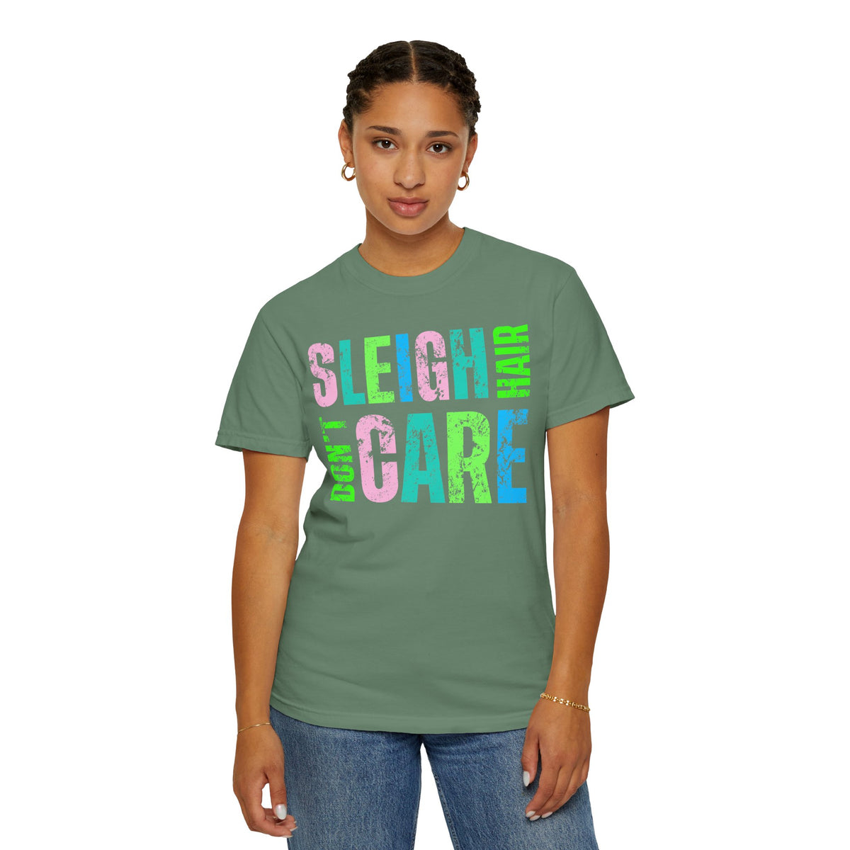 Sleigh Hair Don't Care, Funny Christmas Graphic Tee - Comfort Colors | Trendy Women's T-Shirt. Direct to Garment. Printed & Shipped in the USA. Unisex Sizes.