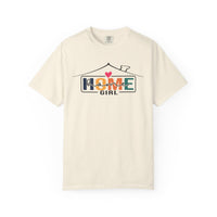 Home Girl - Real Estate Life - Comfort Colors | Trendy Women's T-Shirt. Direct to Garment. Printed & Shipped in the USA. Unisex Sizes.