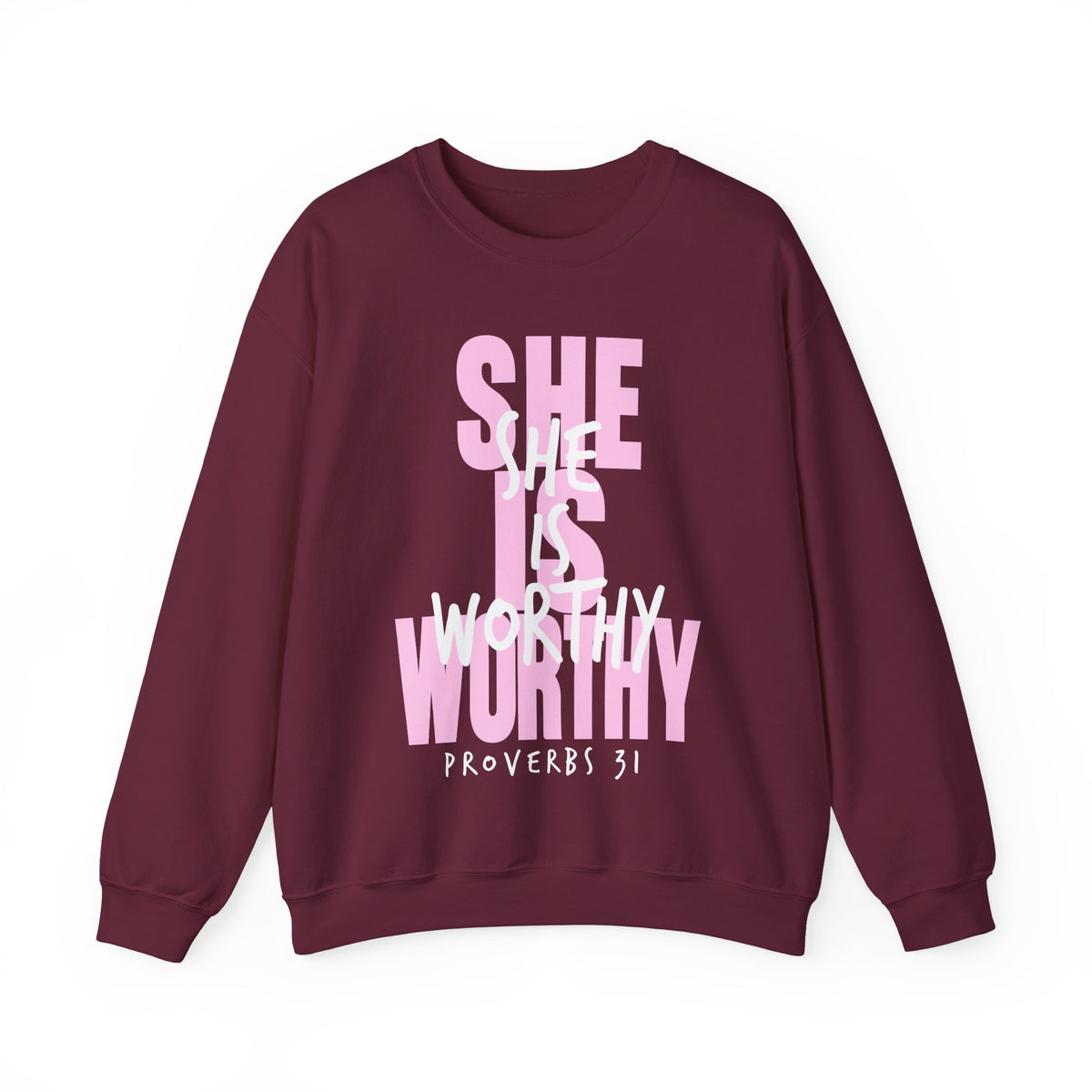 She Is Worthy – Gildan Heavy Blend | Trendy Women’s Soft Sweatshirt. Direct to Garment. Printed & Shipped in the USA. Unisex Sizes.