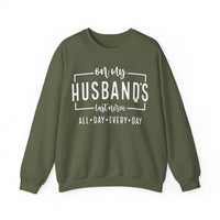 On My Husband's Last Nerve – Gildan Heavy Blend | Trendy Women’s Soft Sweatshirt. Direct to Garment. Printed & Shipped in the USA. Unisex Sizes.