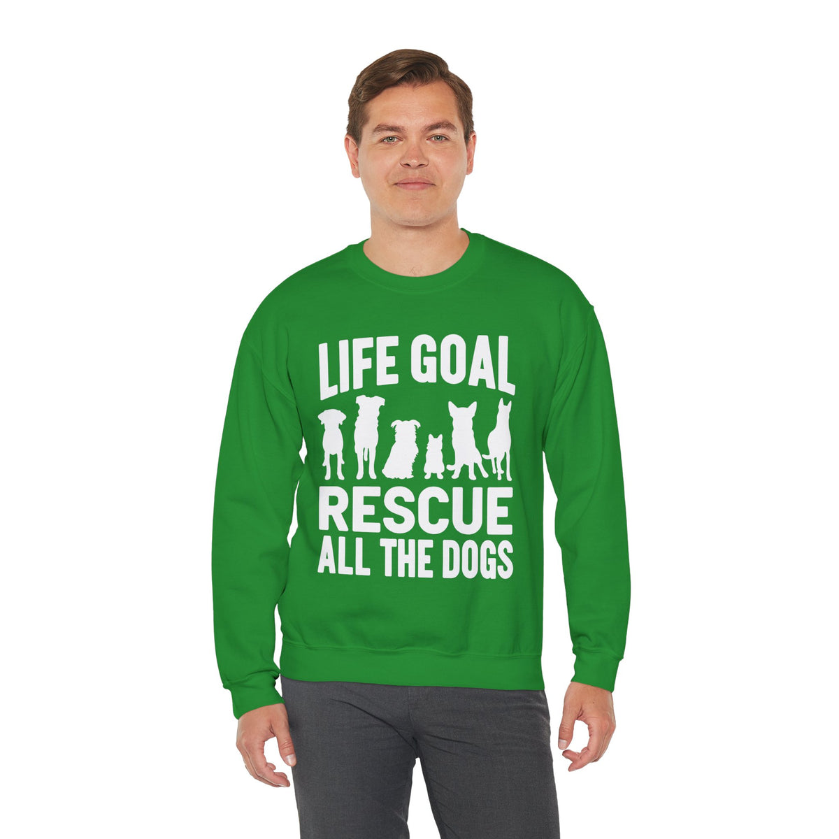 Life Goal Rescue All The Dogs – Gildan Heavy Blend | Trendy Men's and Women’s Soft Sweatshirt. Direct to Garment. Printed & Shipped in the USA. Unisex Sizes.