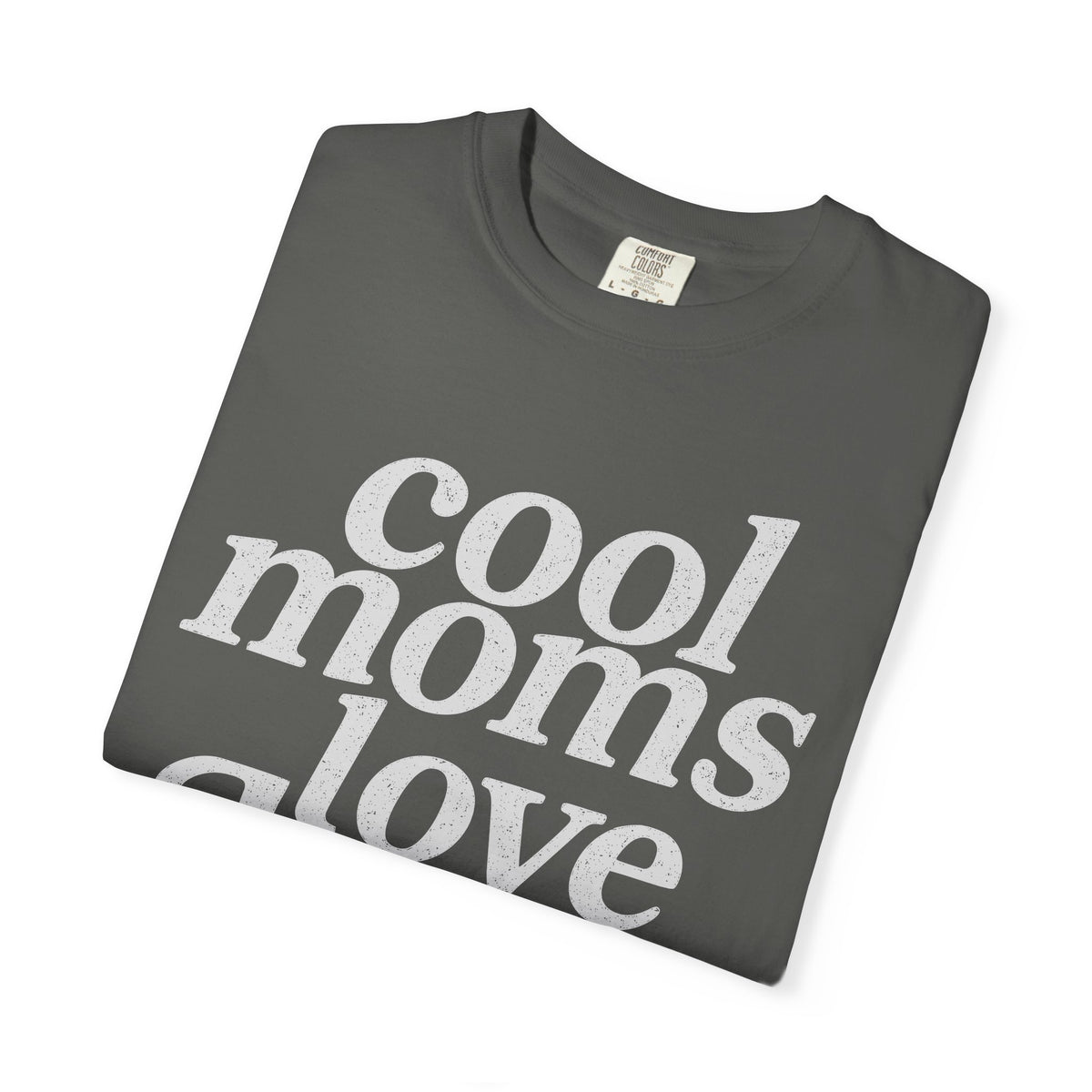 Cool Moms Love Jesus, Vintage - Comfort Colors | Trendy Women's T-Shirt. Direct to Garment. Printed & Shipped in the USA. Unisex Sizes.