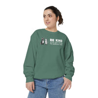Be Kind. We're Just Trying To Survive Too. Possum. Raccoon. *This Shirt Saves Lives* - Comfort Colors | Trendy Women's and Men's Sweatshirt. Direct to Garment. Printed & Shipped in the USA. Unisex Sizes.