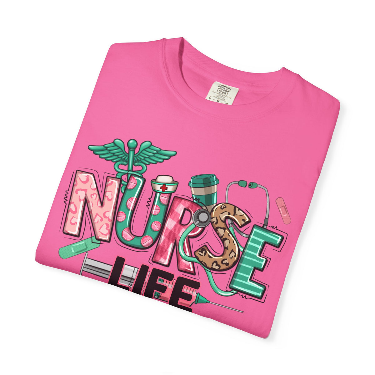 Nurse Life Cute Preppy Healthcare - Comfort Colors | Trendy Women's T-Shirt. Direct to Garment. Printed & Shipped in the USA. Unisex Sizes.