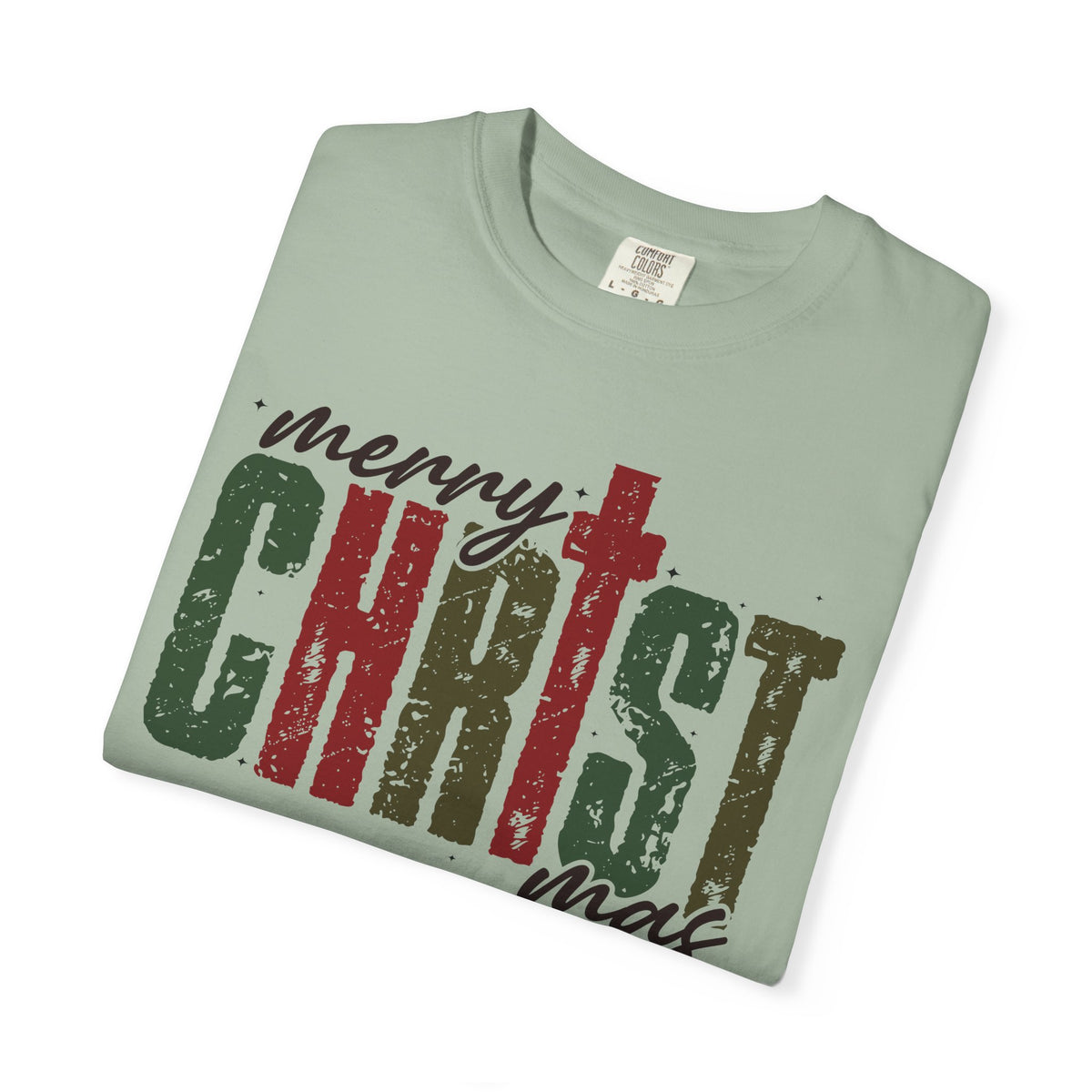 Distressed Merry ChrisTmas Faith - Comfort Colors | Trendy Men's and Women's T-Shirt. Direct to Garment. Printed & Shipped in the USA. Unisex Sizes.